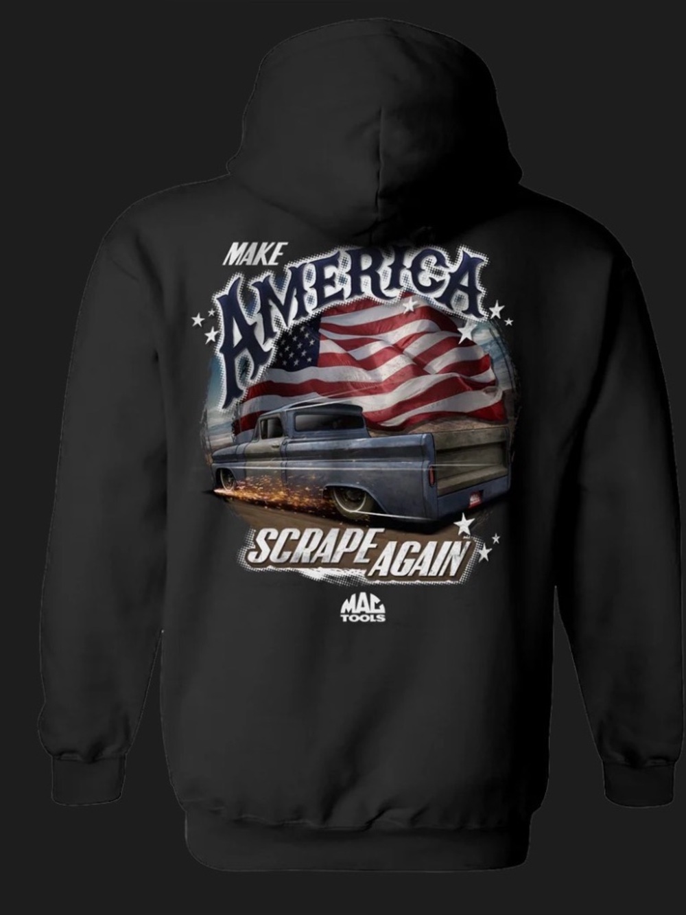 Mac Tools “Make America Scrape Again” Hoodie